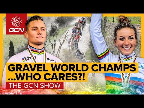 The UCI Gravel World Champs: Who's Going To Win And Do We Care? | GCN Show Ep. 508